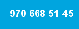 970 668 51 45